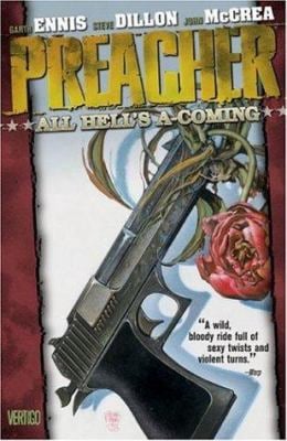 Preacher Vol.8: All Hells A-Coming