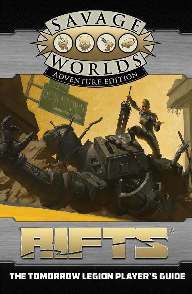 Rifts RPG - The Tomorrow Legion Players Guide - Savage Worlds