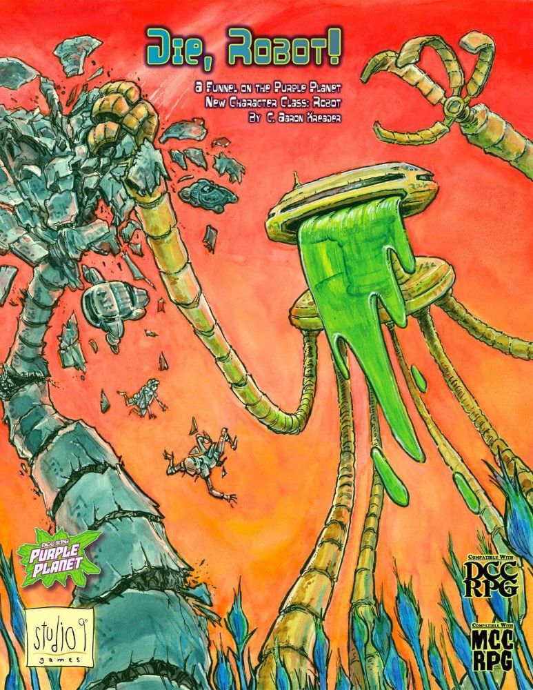 Dungeon Crawl Classics - Die Robot!