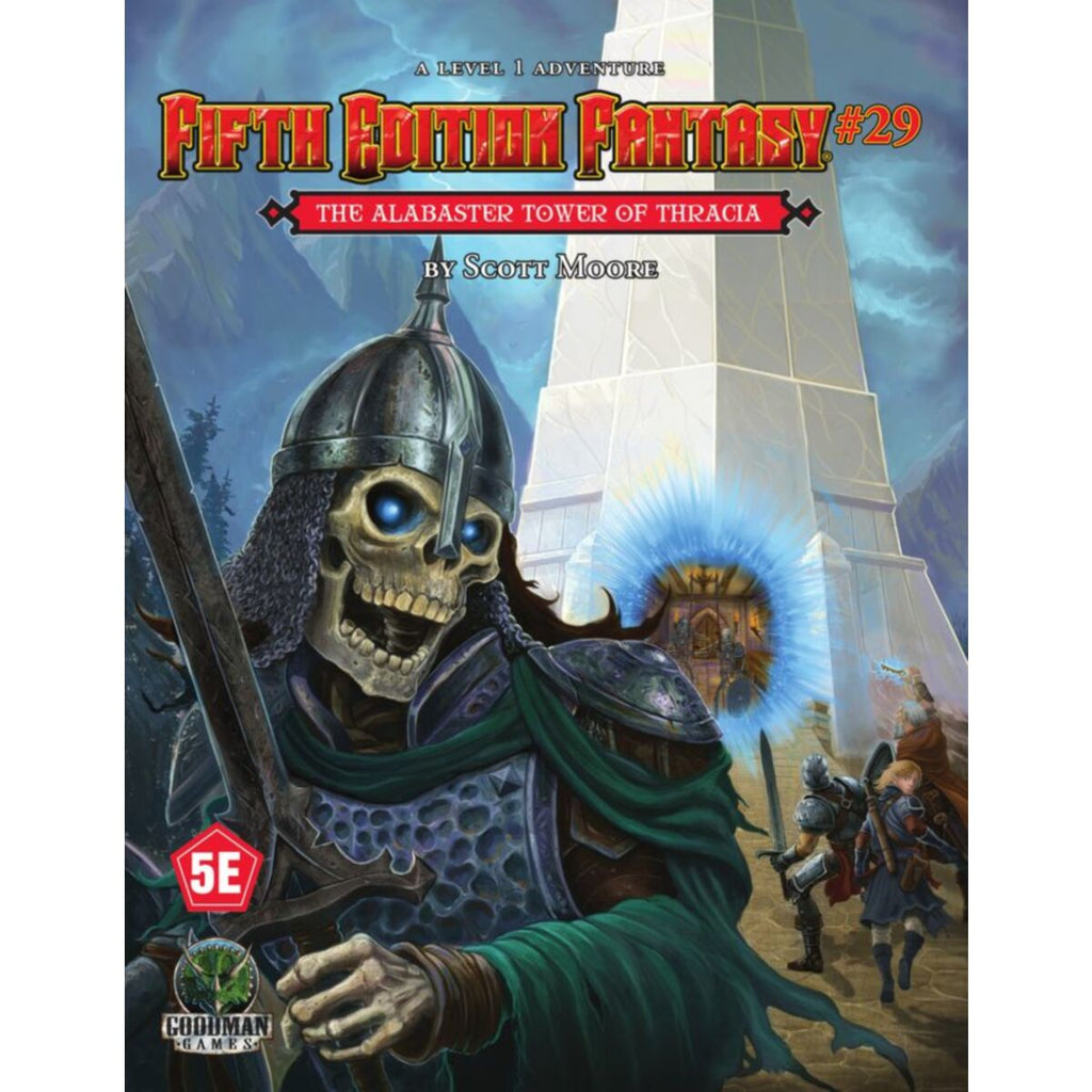 D&D 5e - Fifth Edition Fantasy #29: The Alabaster Tower of Thracia