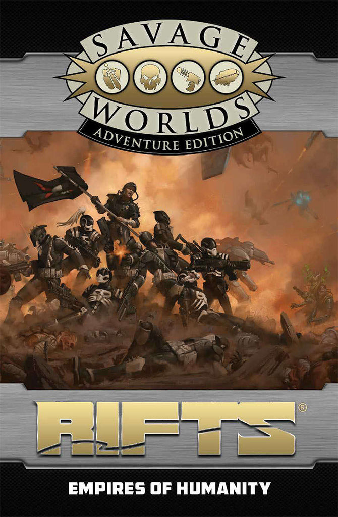 Rifts RPG - Empires of Humanity - Savage Worlds