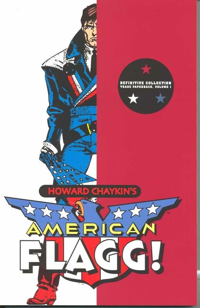 American Flagg! Volume 1