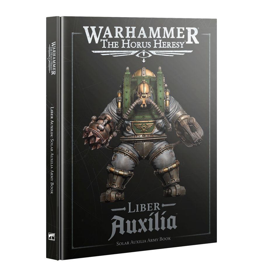 The Horus Heresy: Liber Auxilia: Solar Auxilia Army Book