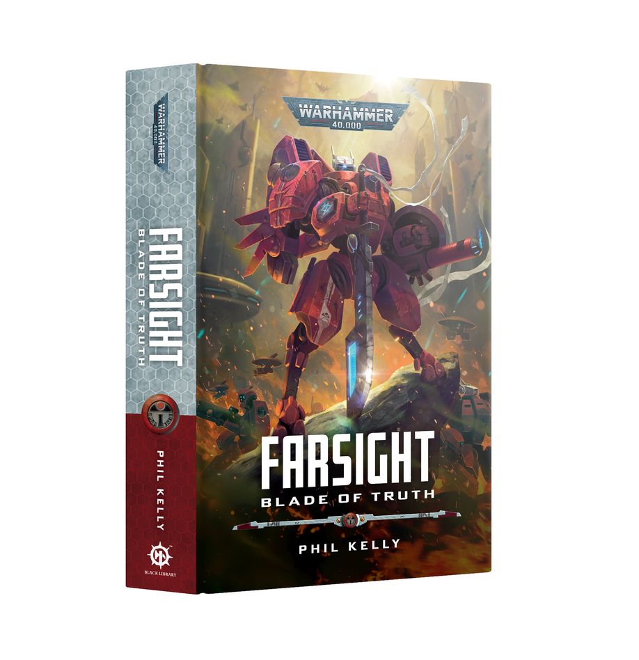 Warhammer 40000- Farsight: Blade of Truth (Hardback)