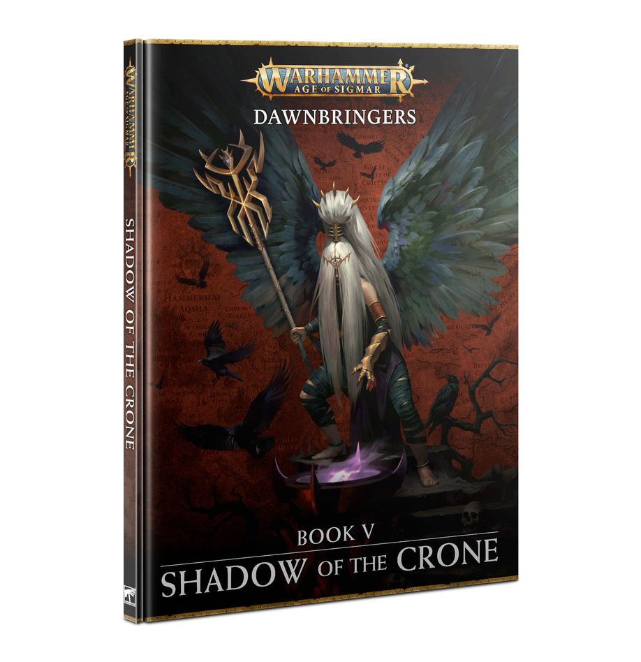 Dawnbringers Book 7 - Shadow of the Crone