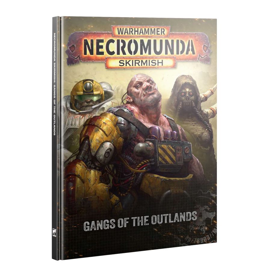 Necromunda Skirmish: Gangs of The Outlands