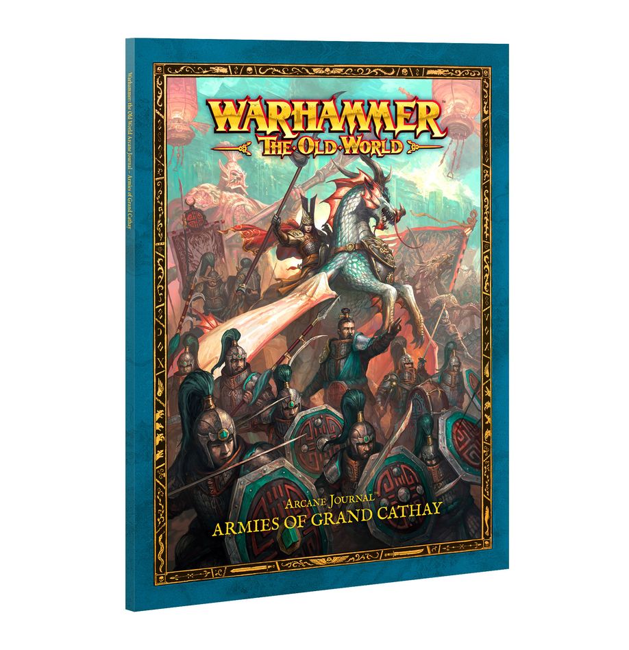 Warhammer The Old World: Armies of Grand Cathay - Arcane Journal