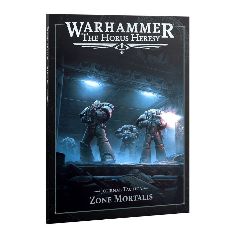 The Horus Heresy: Journal Tactica: Zone Mortalis