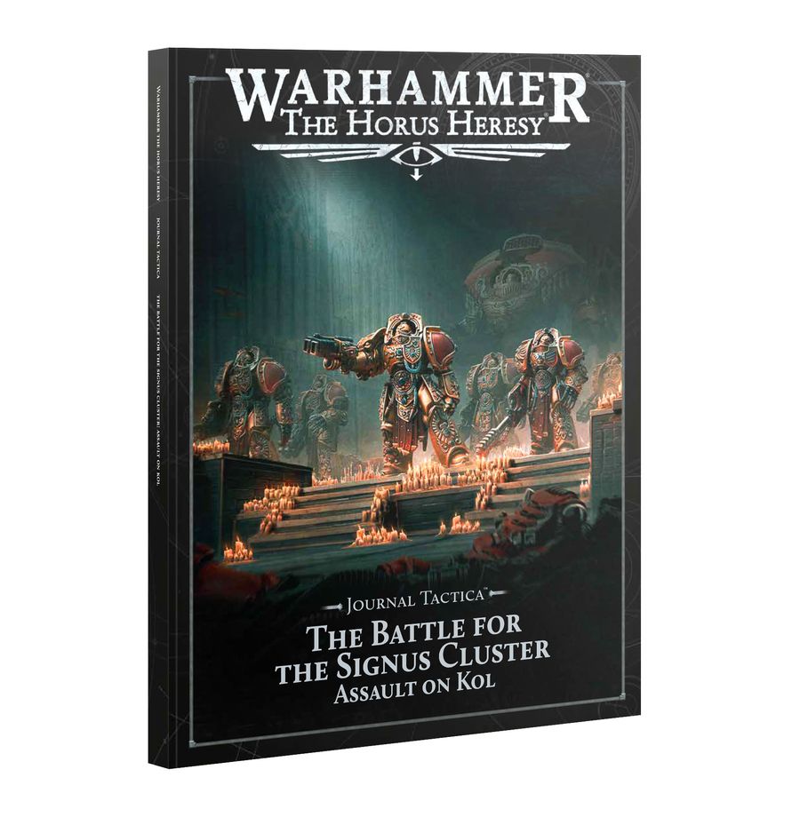 The Horus Heresy: Journal Tactica: The Battle for The Signus Cluster – Assault on Kol