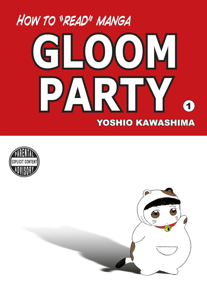 How To Read Manga: Gloom Party Volume 1