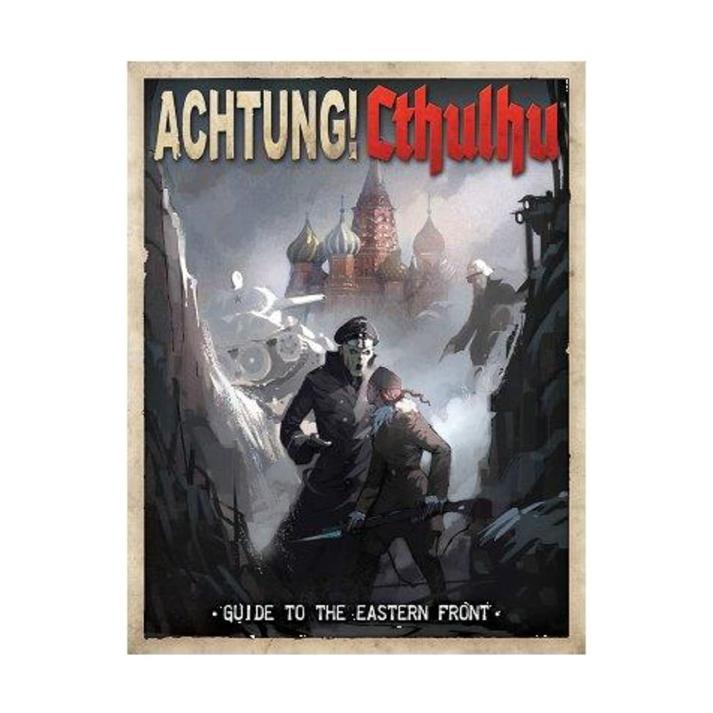 Achtung! Cthulhu RPG - Guide to the Eastern Front