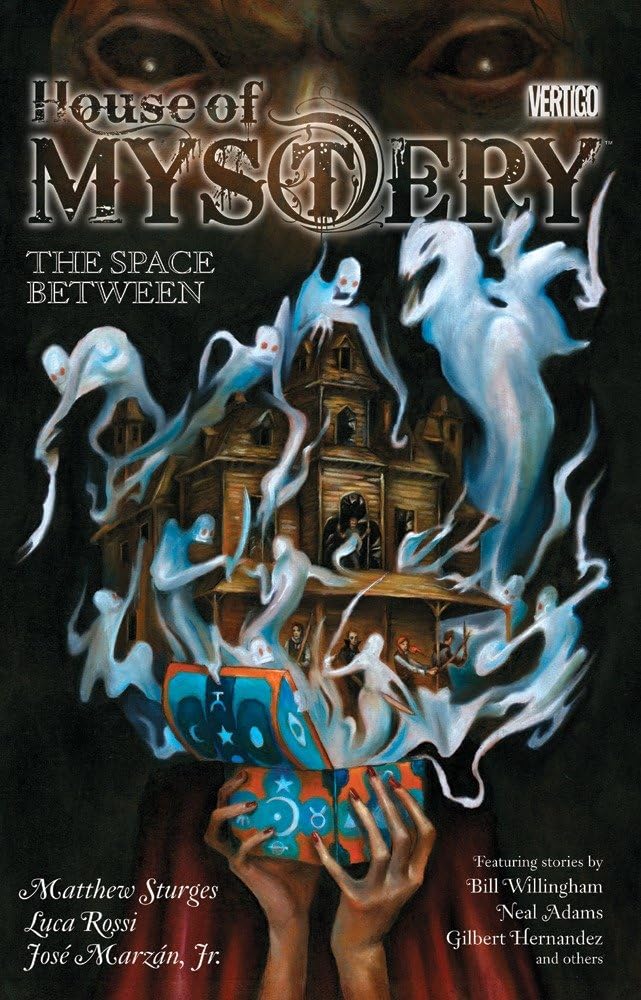 House Of Mystery Vol. 3: The Space Between