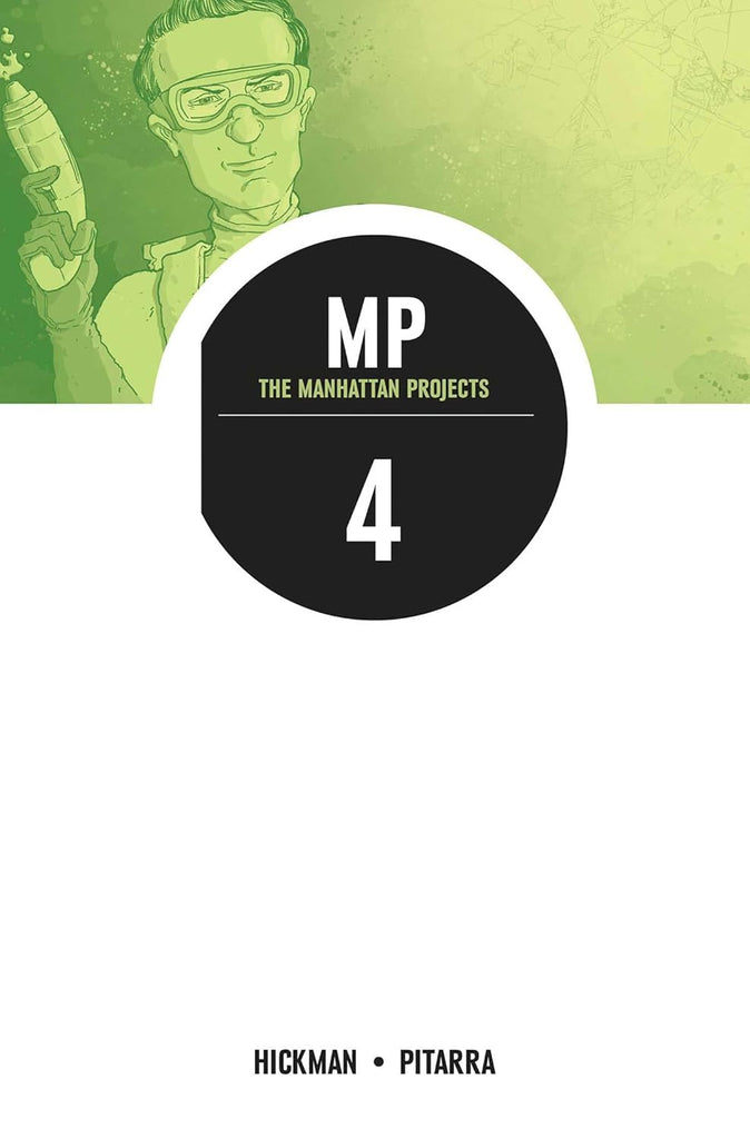 Manhattan Projects Volume 4: The Four Disciplines