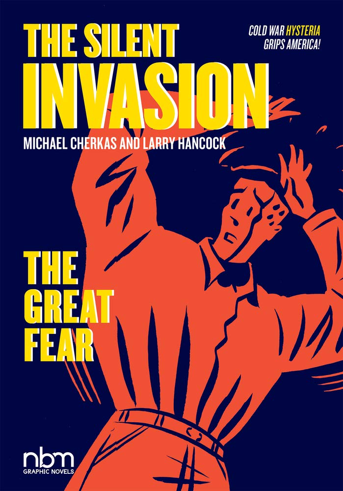 The Silent Invasion, The Great Fear: Volume 2