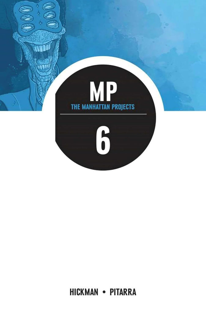 Manhattan Projects Volume Volume 6: Sun Beyond the Stars