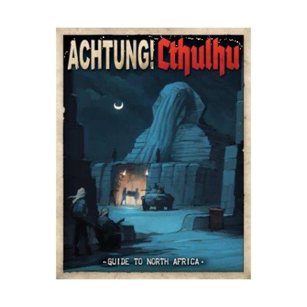 Achtung! Cthulhu RPG - Guide to North Africa