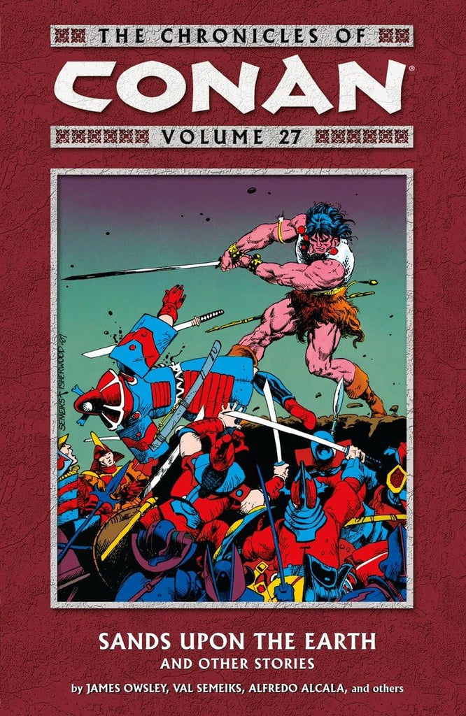 Chronicles Of Conan Volume 27 Sands Upon The Earth And Other Stories