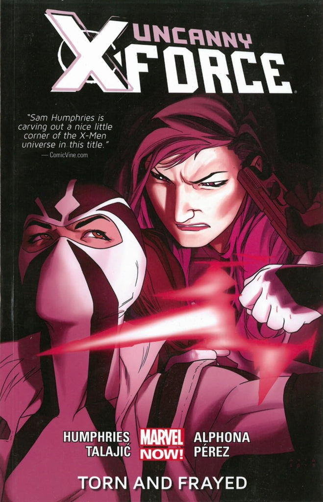 Uncanny X-force 2: Torn and Frayed (Marvel Now)