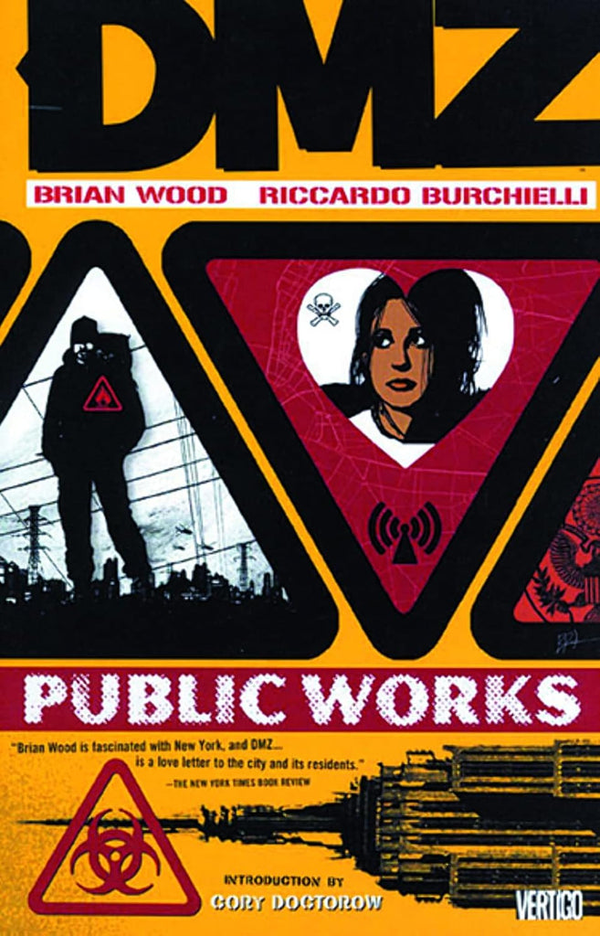 Dmz: Public Works Vol.3