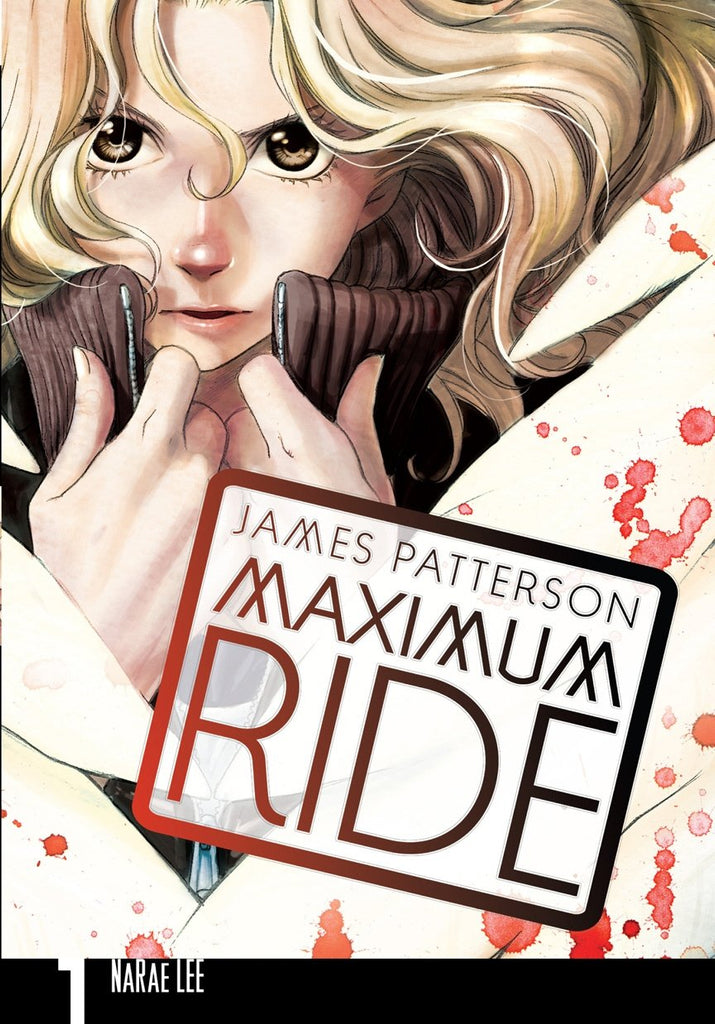 Maximum Ride Maximum Ride : Manga Book 1