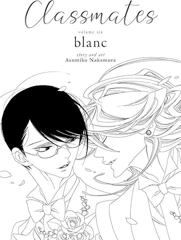 Classmates Vol. 6: blanc: blanc