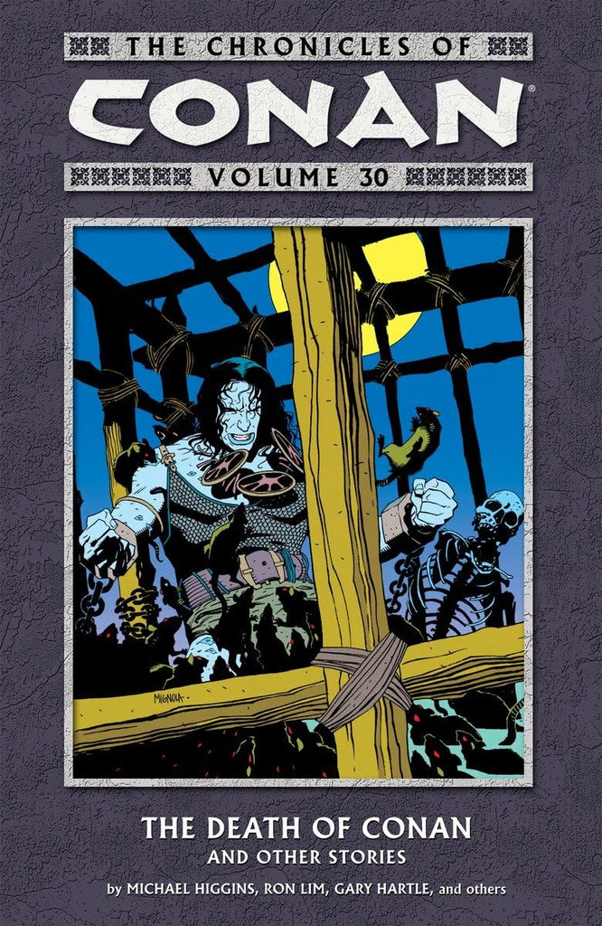 The Chronicles Of Conan Volume 30: The Death of Conan