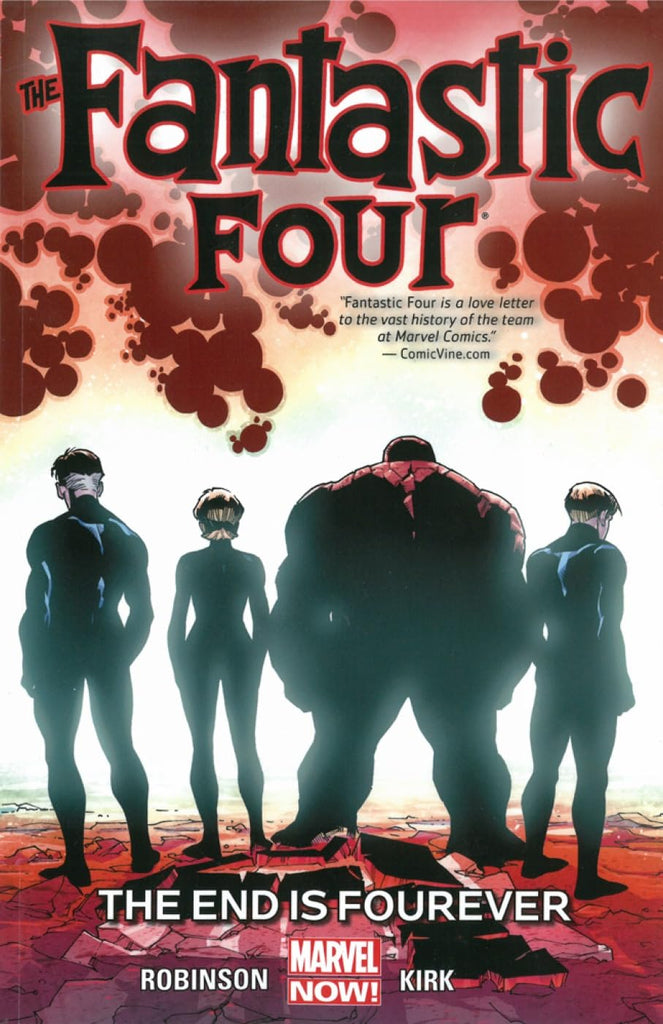 Fantastic Four Volume 4: The End is Fourever