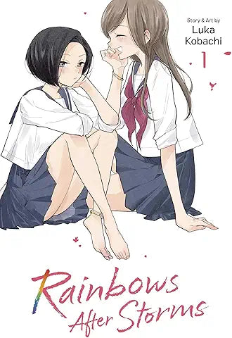 Rainbows After Storms: Volume 1