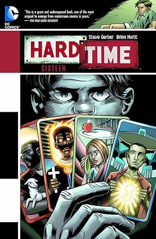 Hard Time: Sixteen