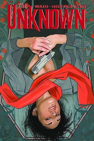 The Unknown Volume 1