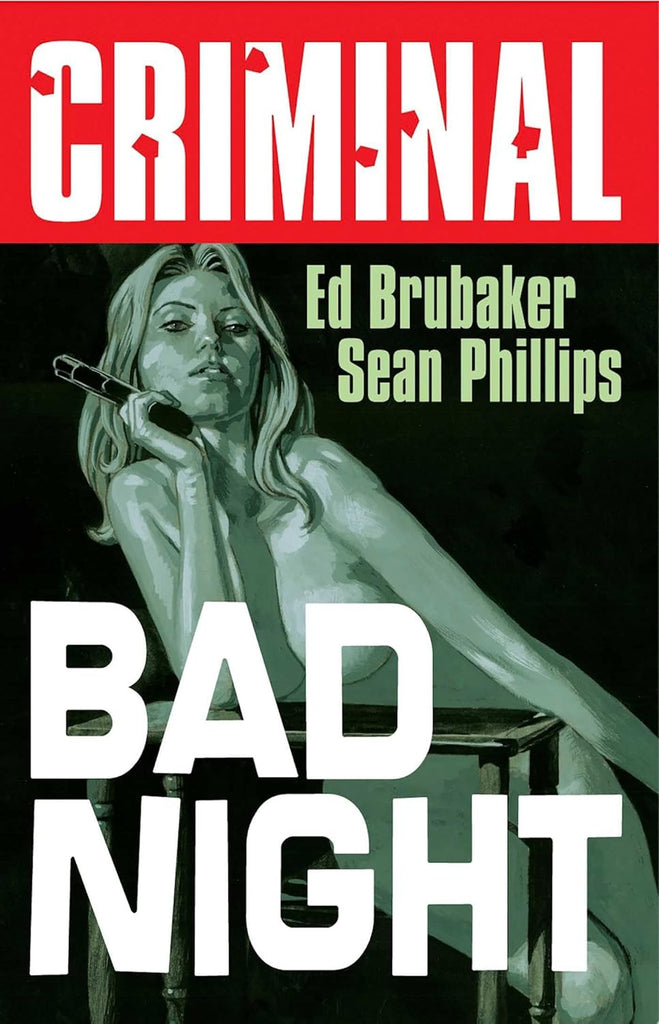Criminal Vol. 4: Bad Night