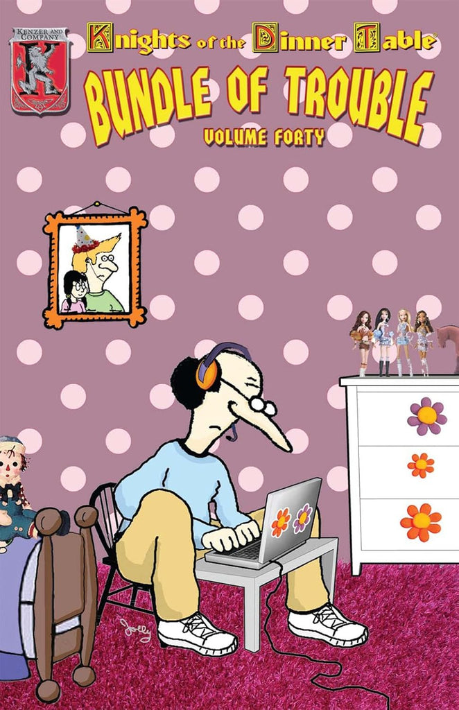 Knights of the Dinner Table: Bundle of Trouble Volume 40