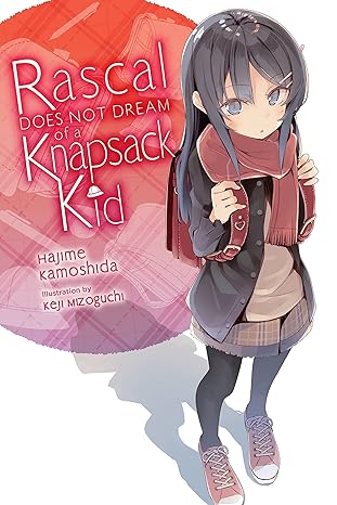 Rascal Does Not Dream of a Knapsack Kid (light novel): Volume 9