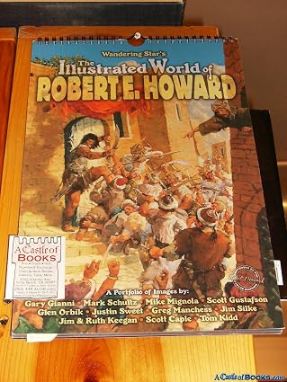 Wandering Star's Illustrated World of Robert E Howard