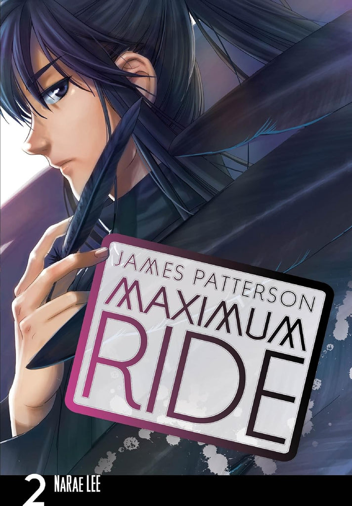 Maximum Ride Maximum Ride : Manga Book 2