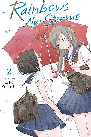 Rainbows After Storms: Volume 2