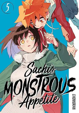 Sachi's Monstrous Appetite, Vol. 5