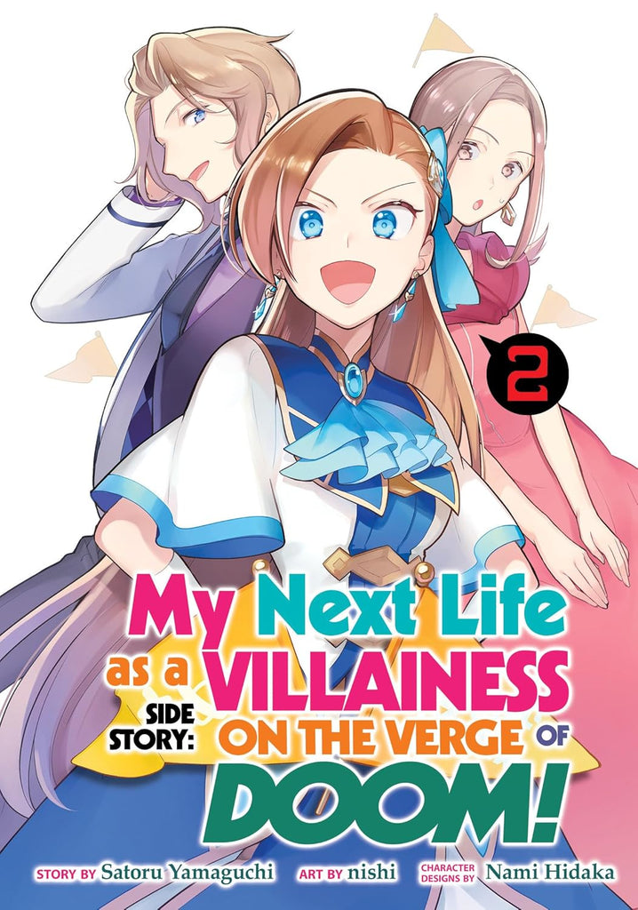 My Next Life as a Villainess Side Story:On the Verge of Doom! (Manga) Vol. 2