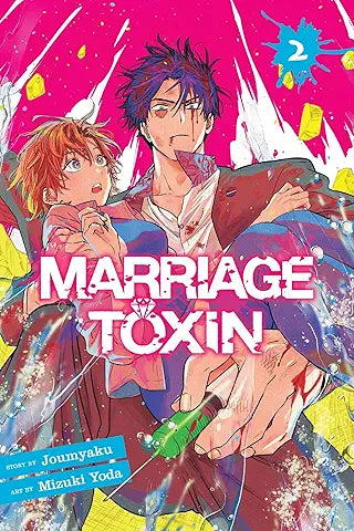Marriage Toxin, Vol. 2