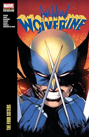 All-New Wolverine Modern Era Epic Collection: The Four Sisters: 1