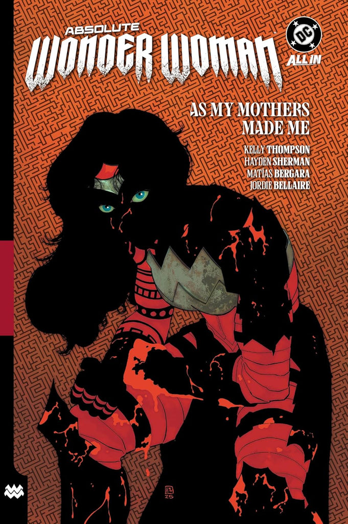 Absolute Wonder Woman Vol. 2: As My Mothers Made Me