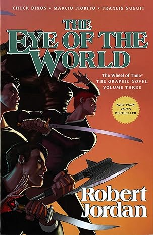 The Eye of the World: The Graphic Novel, Volume Three (Paperback)
