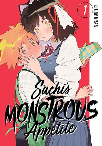 Sachi's Monstrous Appetite, Vol. 1