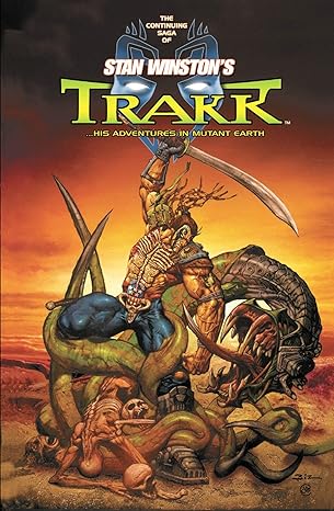 Mutant Earth Volume 1: Trakk