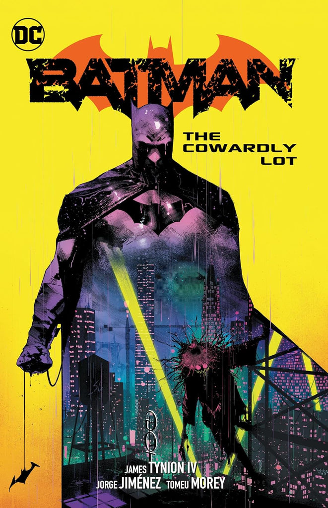 Batman Vol. 4 The Cowardly Lot: The Cowardly Lot