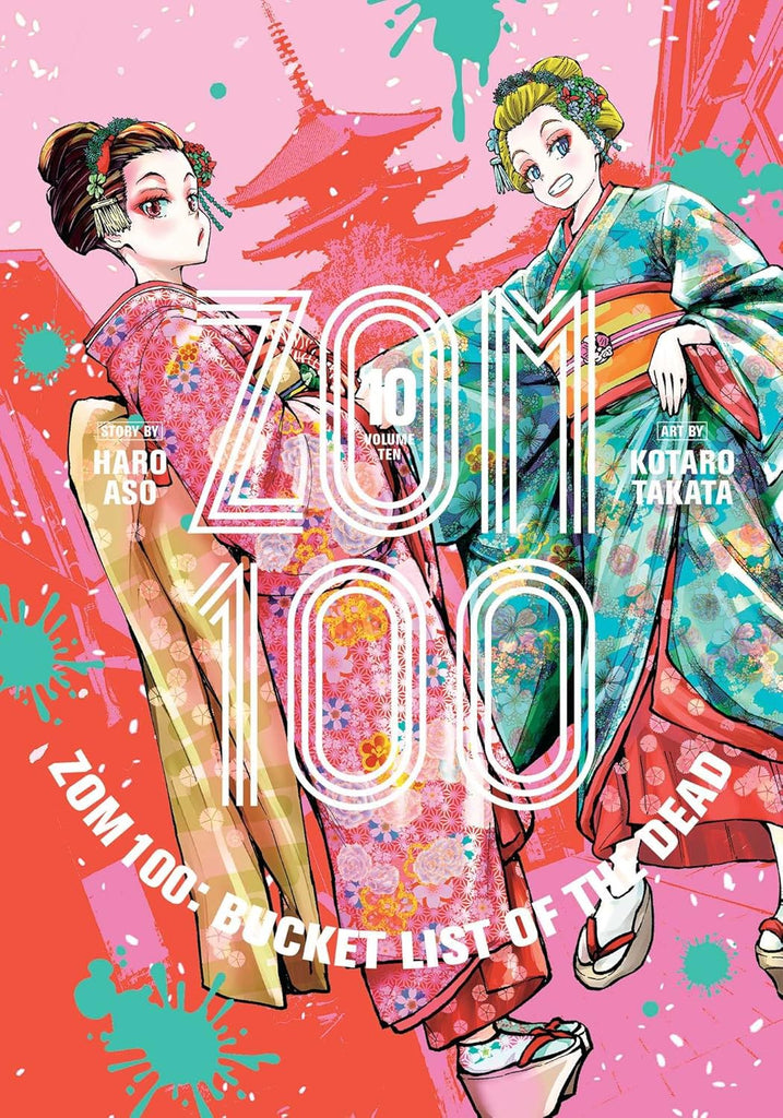 Zom 100: Bucket List of the Dead, Vol. 10