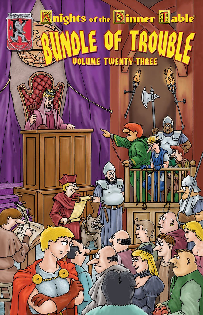 Knights of the Dinner Table: Bundle of Trouble Volume 23
