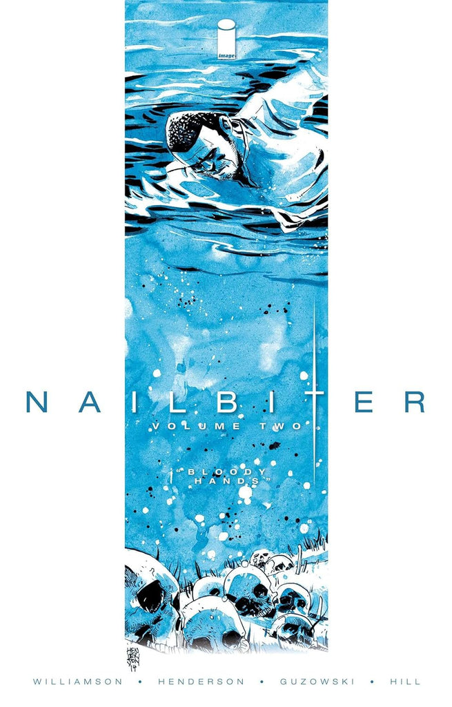 Nailbiter Volume 2: Bloody Hands