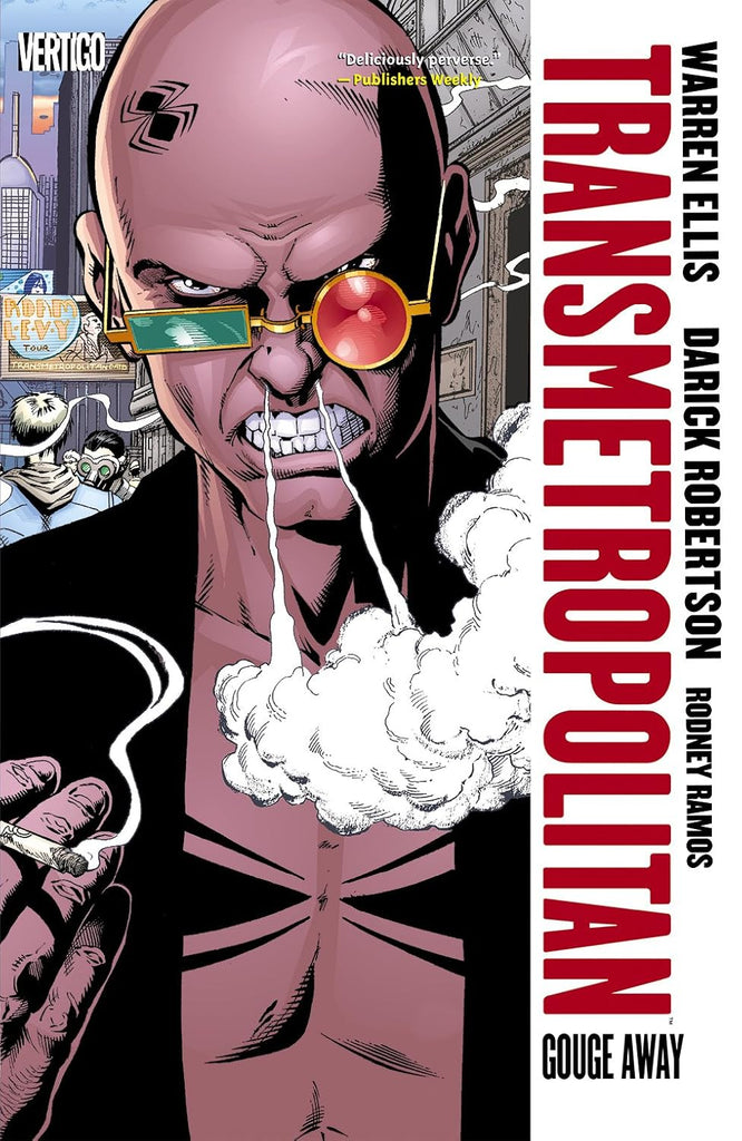 Transmetropolitan Vol. 6 Gouge Away