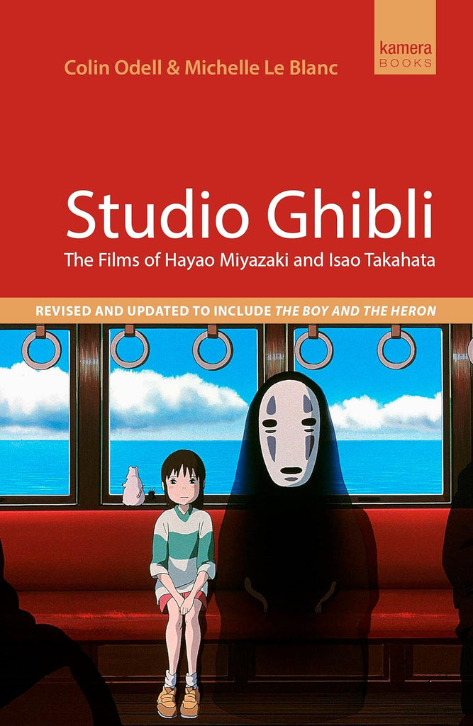 Studio Ghibli The films of Hayao Miyazaki and Isao Takahata